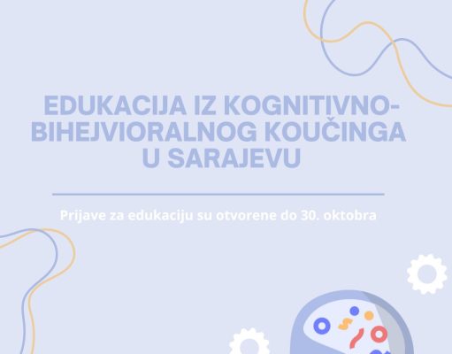 ISCP AKREDITOVANA EDUKACIJA IZ KOGNITIVNO-BIHEJVIORALNOG KOUČINGA U SARAJEVU!!